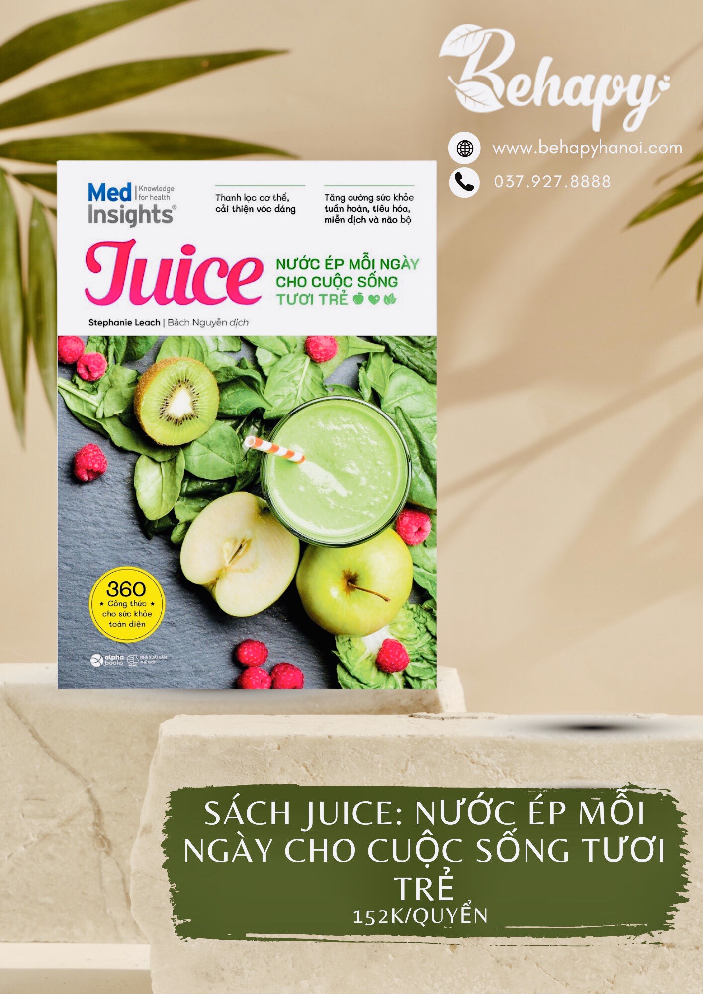 Sách Juice: Nước Ép Mỗi Ngày Cho Cuộc Sống Tươi Trẻ